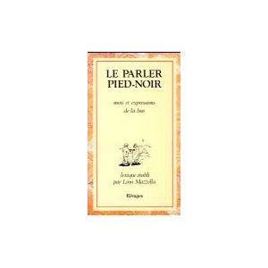 Le parler Pied-Noirs