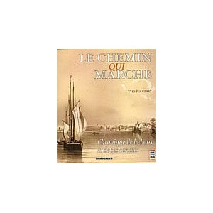 Le chemin qui marche, chronique de la Loire et de ses canaux