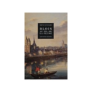 Blois au fil de la plume