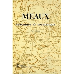 Meaux historique et touristique