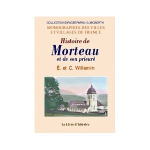 MORTEAU (Histoire de)