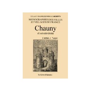 CHAUNY et ses environs