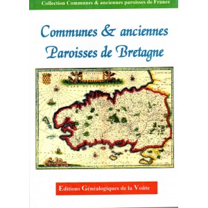 Noms des communes et anciennes paroisses de France : la Bretagne