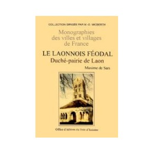 LE LAONNOIS FEODAL Tome II