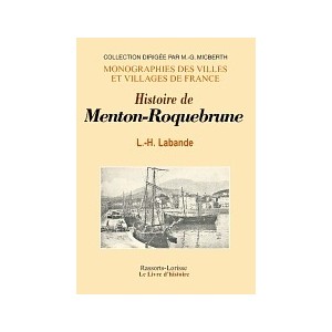 MENTON, ROQUEBRUNE et leurs environs