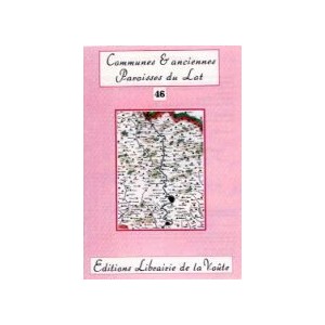 Noms des communes et anciennes paroisses de France : le Lot