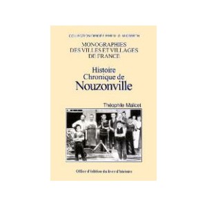 NOUZONVILLE (Histoire et Chronique de)