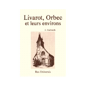 LIVAROT, ORBEC et leurs environs