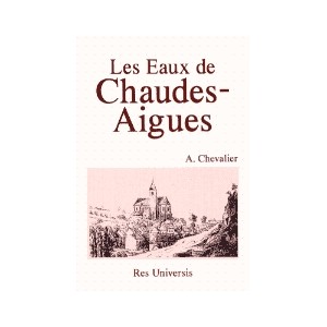CHAUDES-AIGUES (les Eaux de)