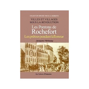 ROCHEFORT (Les Pontons de)
