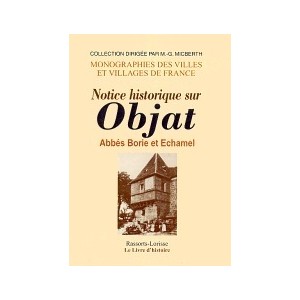 OBJAT (Notice historique sur)