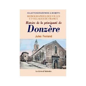 DONZ&Egrave;RE (Histoire de la principaut&eacute; de)