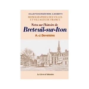 BRETEUIL-SUR-ITON (Histoire de)