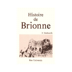 BRIONNE (Histoire de) - Brionne à vol d'oiseau