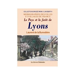 LYONS (Le pays et la forêts de)