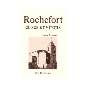 ROCHEFORT et ses environs