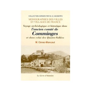 COMMINGES (Voyage archéologique et historique dans l'ancien comté de)
