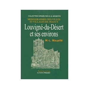 LOUVIGNÉ-DU-DÉSERT et ses environs