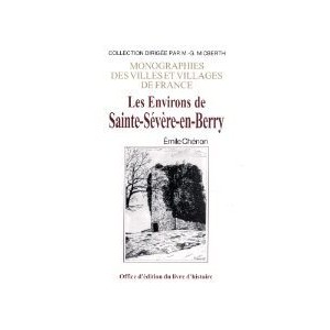 SAINTE SEVRE EN BERRY (Les environs de)