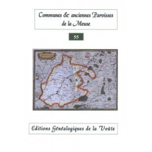 Noms des communes et anciennes paroisses de France : La Meuse