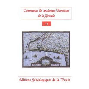 Noms des communes et anciennes paroisses de France : La Gironde