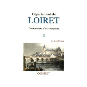 LOIRET (Le Département du) Vol. II