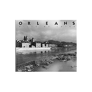 ORLEANS ville de Loire