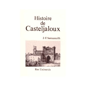 CASTELJALOUX (Histoire de)