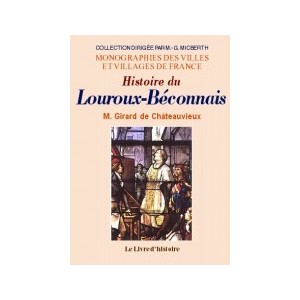 LOUROUX-BECONNAIS (Histoire du)