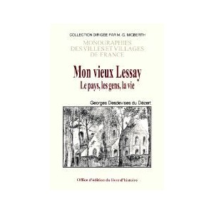 LESSAY (Mon vieux) - Le pays, les gens, la vie