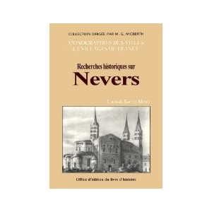 NEVERS (Recherches historiques sur)