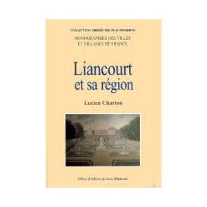 LIANCOURT et sa région