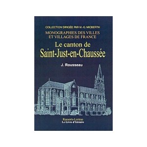 SAINT JUST EN CHAUSSEE et ses environs