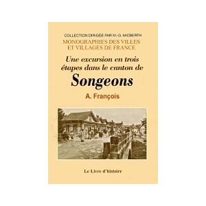 SONGEONS (Une excursion dans le canton)