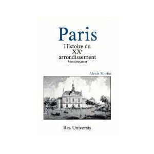 PARIS (Histoire du XXe arrondissement - Ménilmontant)