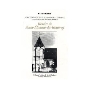 SAINT-ETIENNE-DU-ROUVRAY (Histoire de)