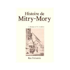 MITRY-MORY (Histoire de)