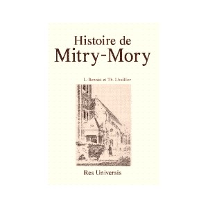 MITRY-MORY (Histoire de)