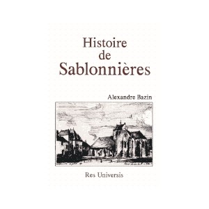 SABLONNIÈRES (Histoire de)
