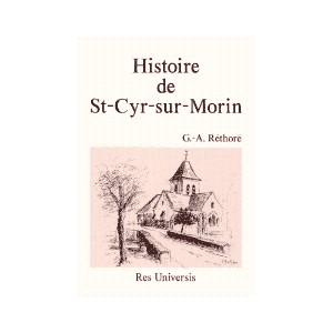 SAINT-CYR-SUR-MORIN (Histoire de)