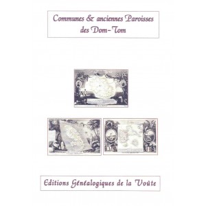 Noms des communes et anciennes paroisses de France : Les Dom-Tom
