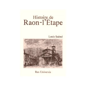 RAON-L'ÉTAPE (Histoire de)