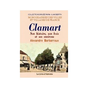 CLAMART son histoire, son bois et ses environs