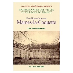MARNES-LA-COQUETTE (Essai historique sur)