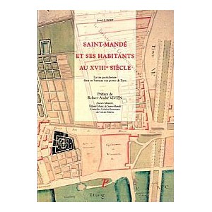 Saint Mandé et ses habitants au XVIIIe Siècle