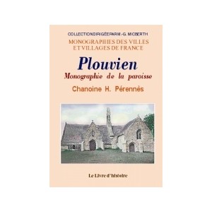 PLOUVIEN. Monographie de la paroisse