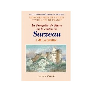 RHUYS (La presqu'île de) ou le canton de Sarzeau