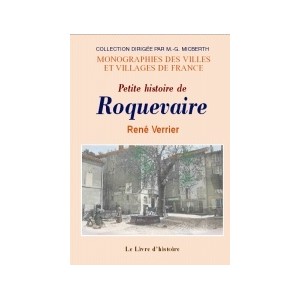 ROQUEVAIRE (Petite histoire de)