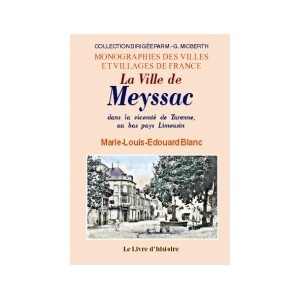 MEYSSAC (La ville de) dans la vicomté de Turenne