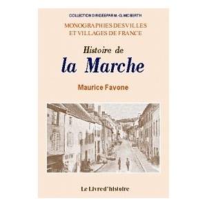 MARCHE (LA) (Histoire de)